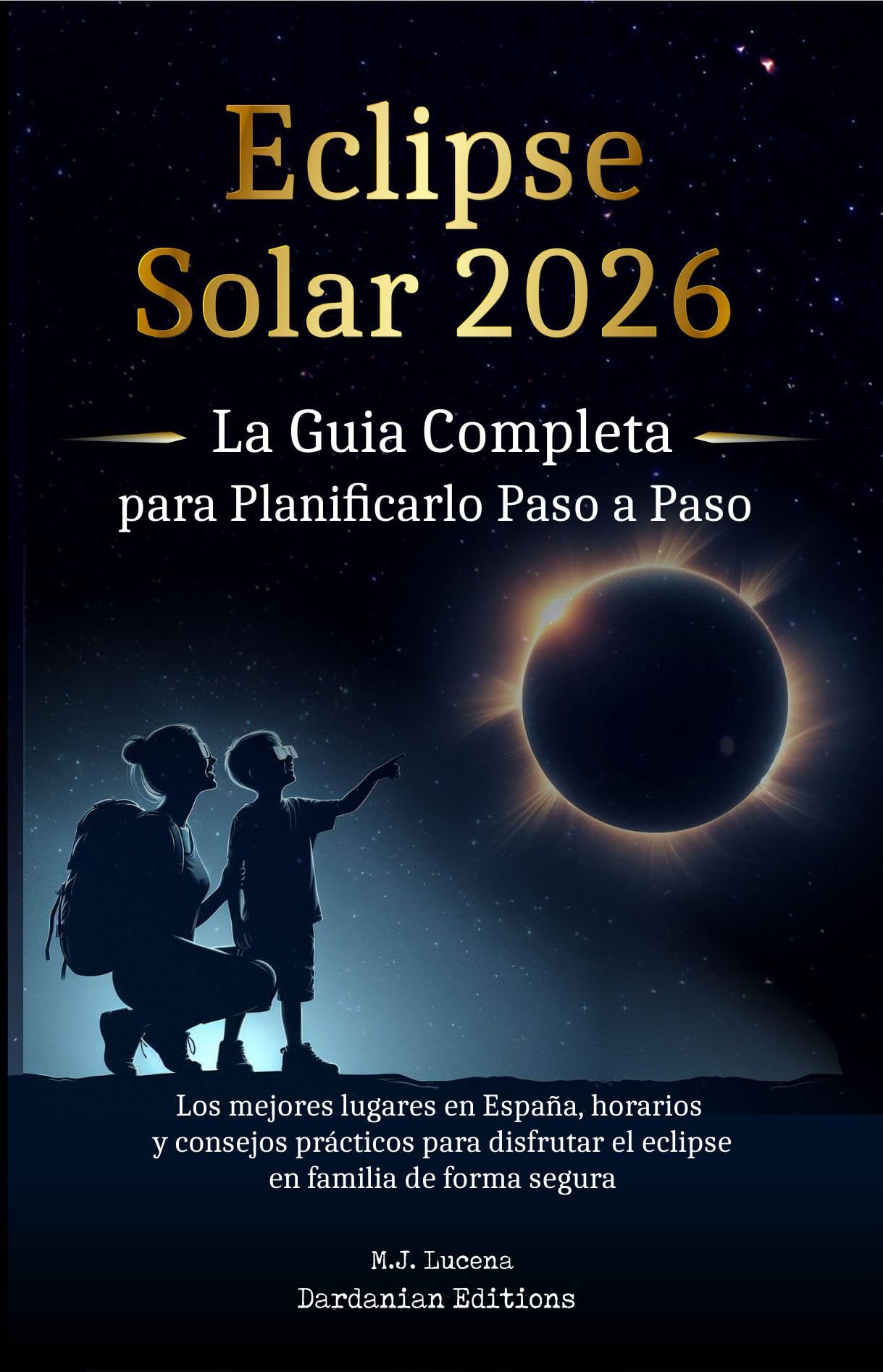 Éclipse solaire 2026 Espagne guide complet observation et horaires