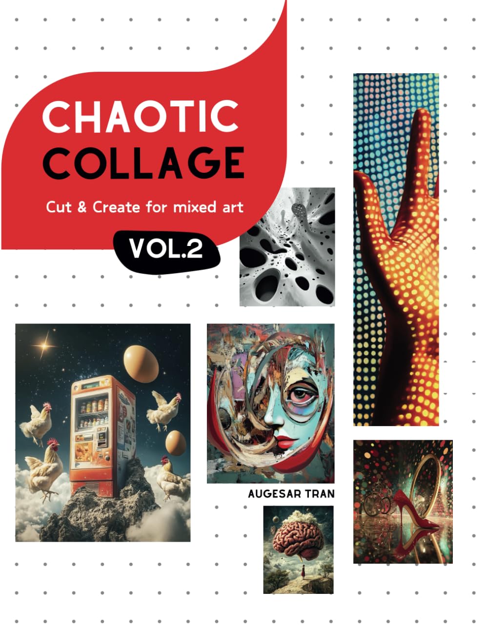 Chaotic Collage 2 stop aux pages blanches grâce aux images prêtes à découper pour mixed art