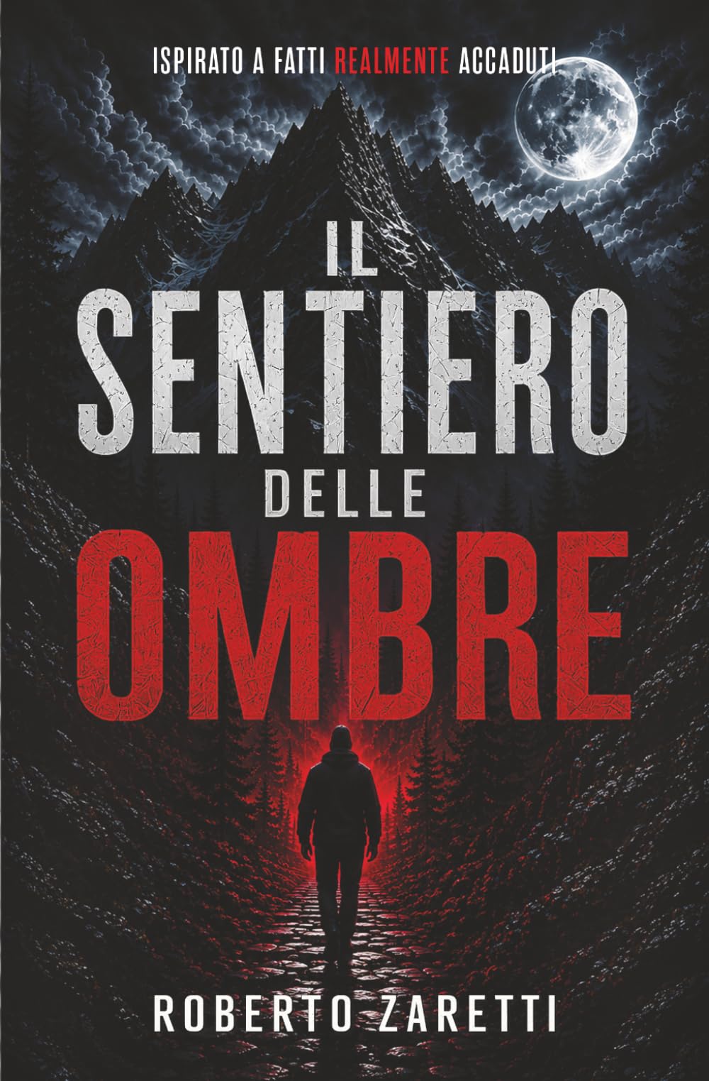 IL SENTIERO DELLE OMBRE