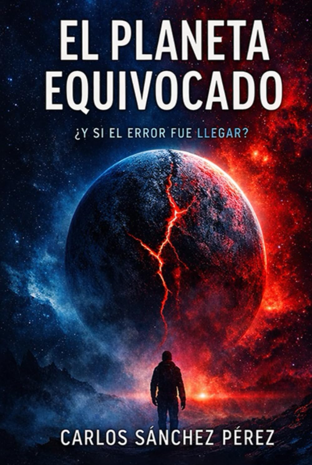 EL PLANETA EQUIVOCADO: Más allá del destino