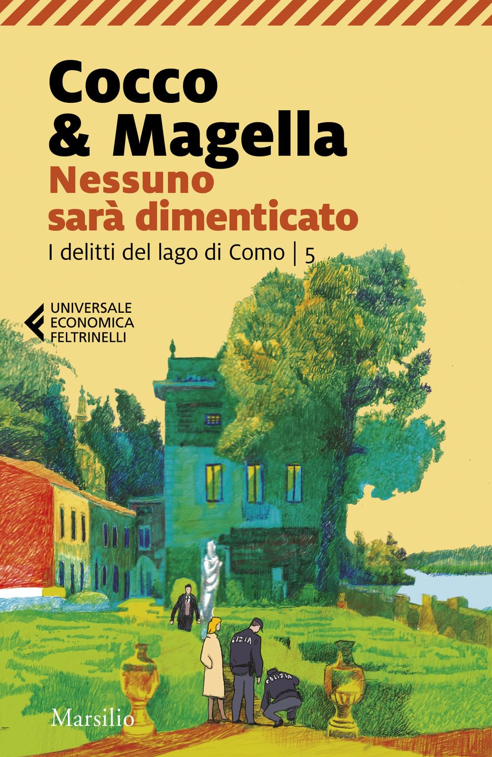 Nessuno Sarà Dimenticato. I Delitti Del Lago Di Como (Vol. 5) - 4