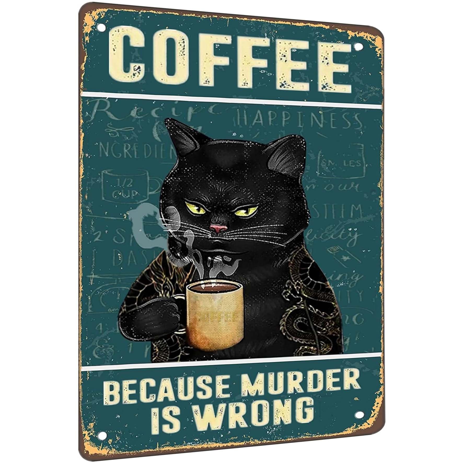 peiyeety Vintage Metal Tin Sign Funny Sarcastic Party Wall Art Decor Signs Cat Metal Sign - Retro Coffee Theme, Funny Cat Lover Gifts, Suitable for Home & Office Decor, 8x12 Inch