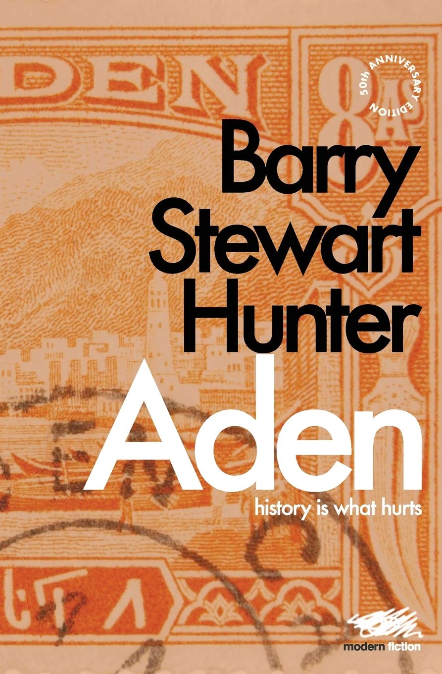 Aden (Barry Stewart Hunter Uniform Edition from the Cambridge Queer Press)