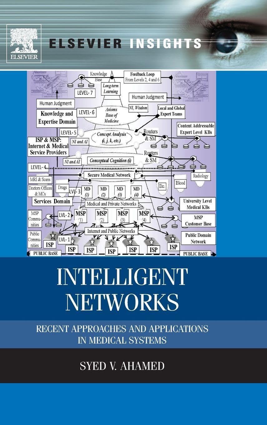 Buy Intelligent Networks: Recent Approaches and Applications in Medical Systems — BookShops.in