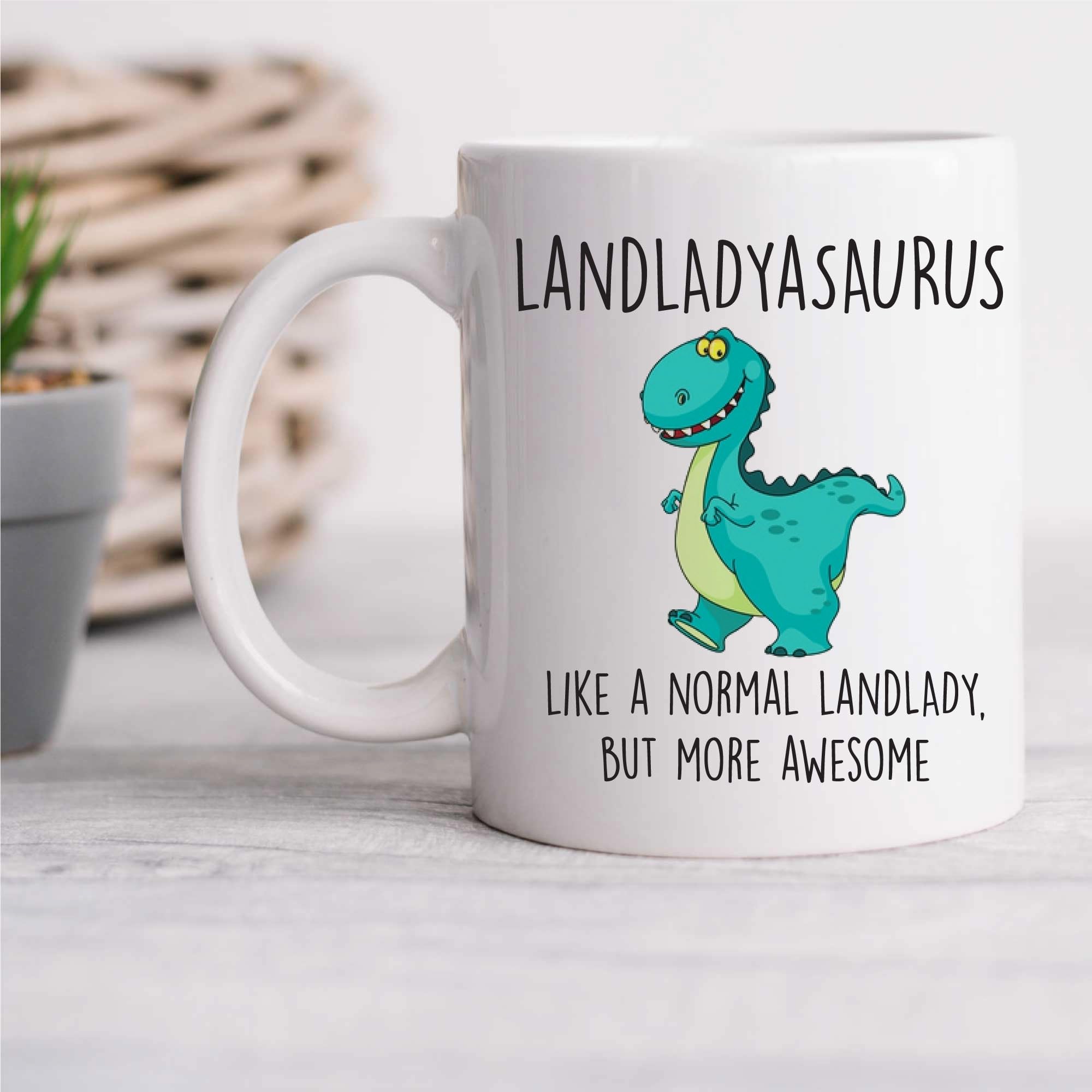 60 Second Makeover Limited Landladyasaurus Mug Landlady Dinosaur Funny Mug Present Birthday Christmas
