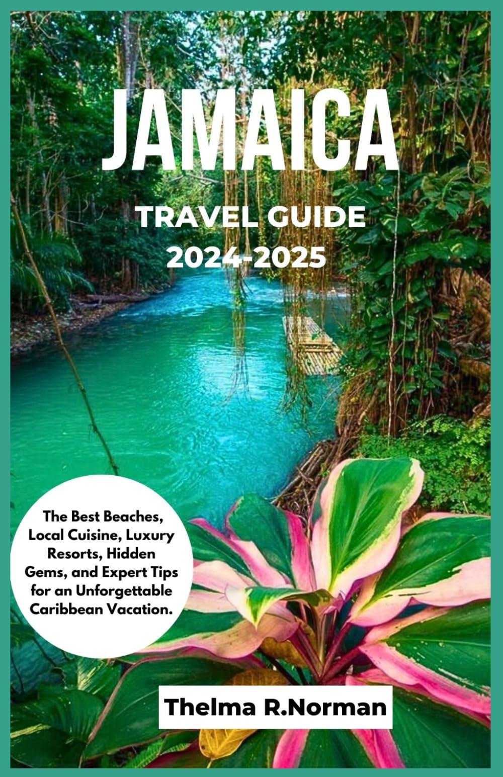 Jamaica travel guide 2024-2025: The Best Beaches, Local Cuisine, Luxury Resorts, Hidden Gems, and Expert Tips for an Unforgettable Caribbean Vacation.