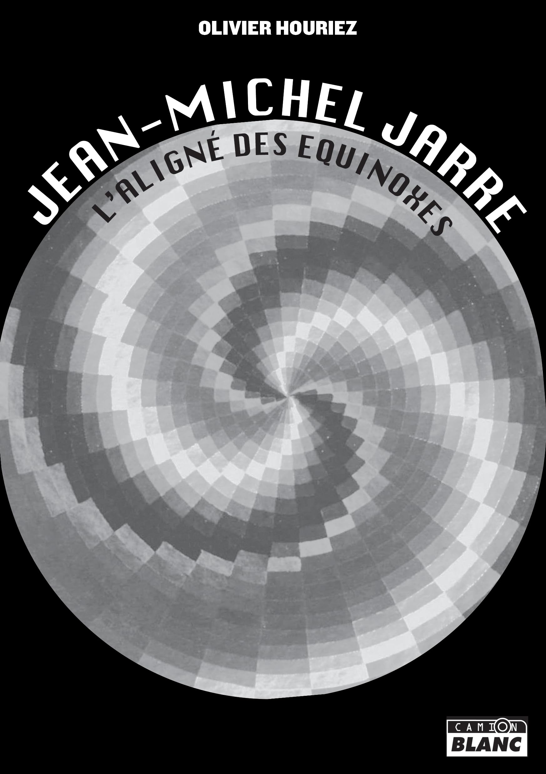 Jean-Michel Jarre: L'Aligné des équinoxes