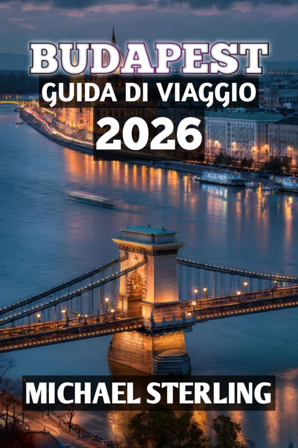 Budapest Guida Di Viaggio 2026