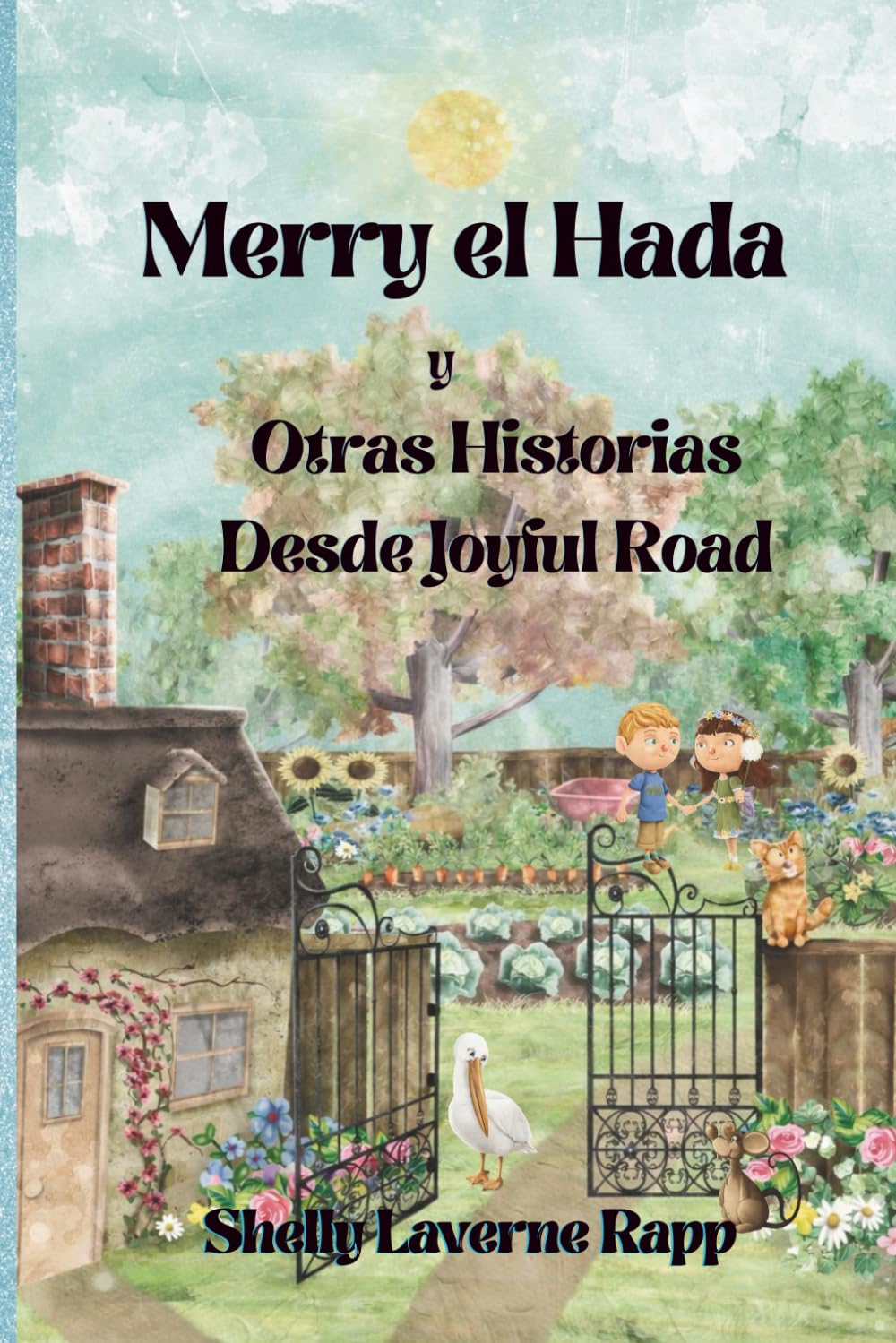 Merry el Hada y Otras Historias de Joyful Road