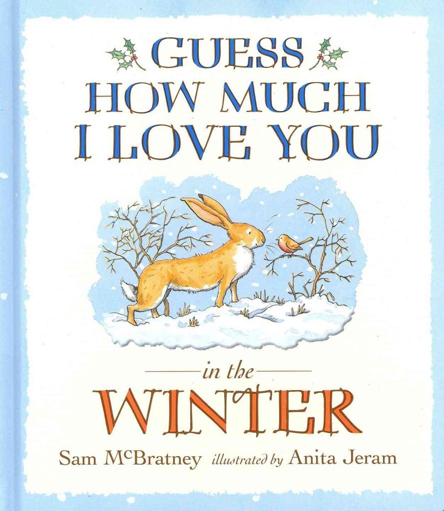 Guess How Much I Love You in the Winter-Sam McBratney, Anita Jeram