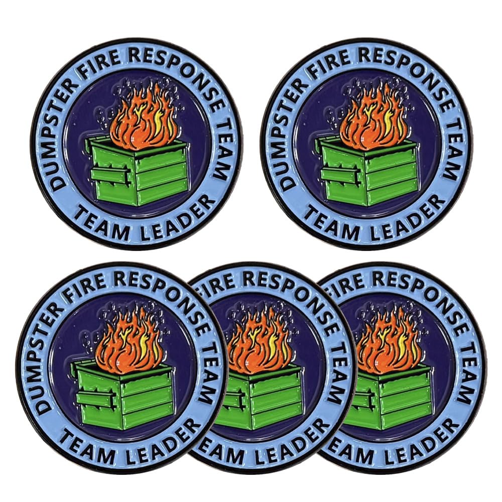 1Pcs/5Pcs/10Pcs Dumpster Fire Response Team Enamel Pins for Office Hilarious Badge Gifts for Coworkers Team Leader (5Pcs)