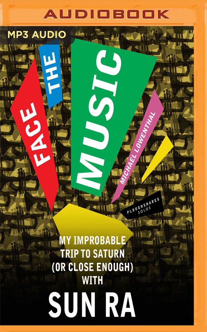 Face the Music: My Improbable Trip to Saturn (or Close Enough) With Sun Ra