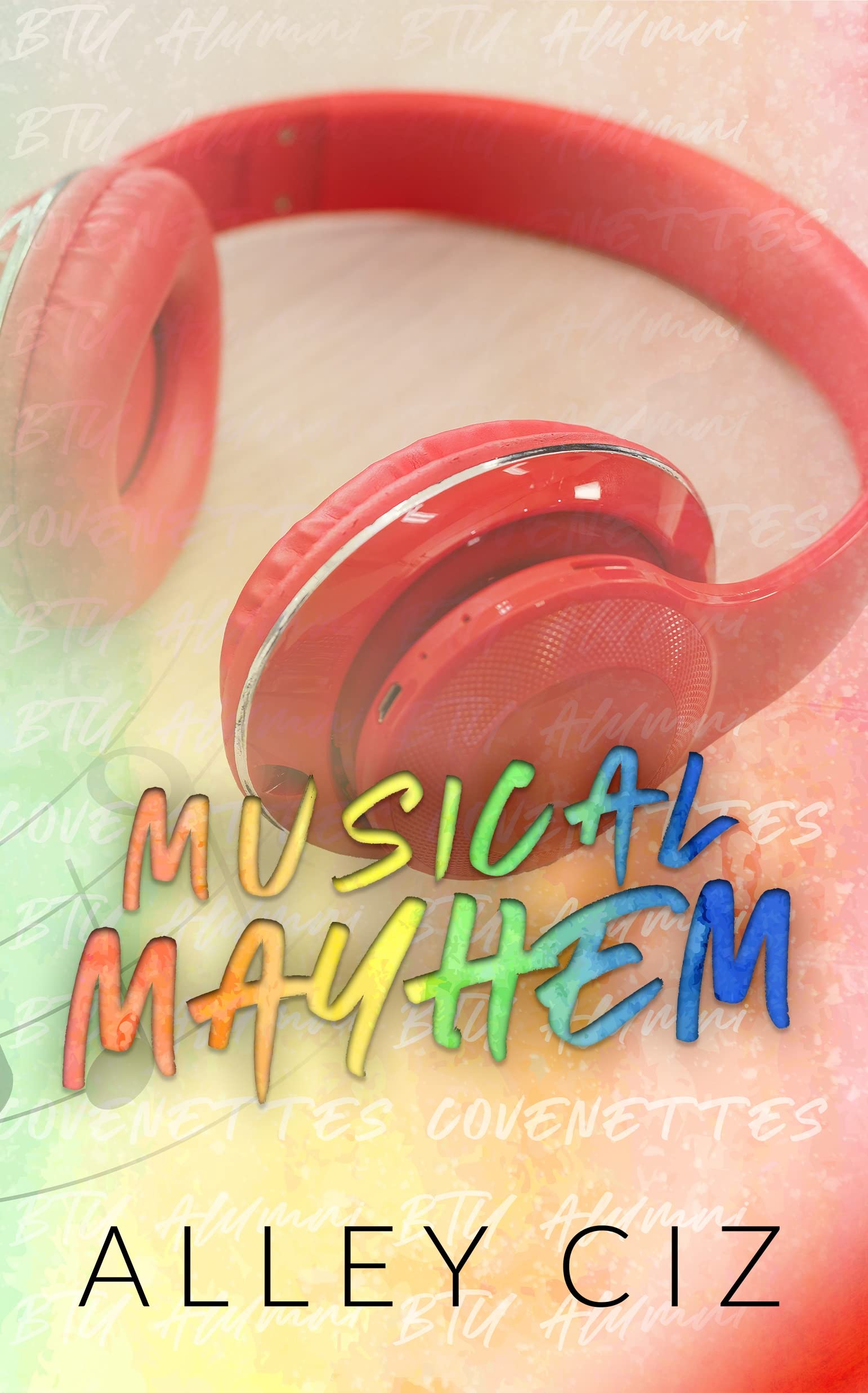 Musical Mayhem: (BTU Alumni #1.5- A Rock Star MM Romantic Comedy Romance)