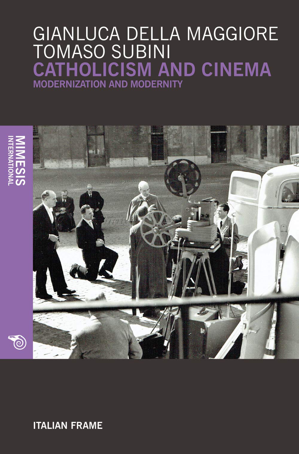 Catholicism and Cinema : Modernization and Modernity