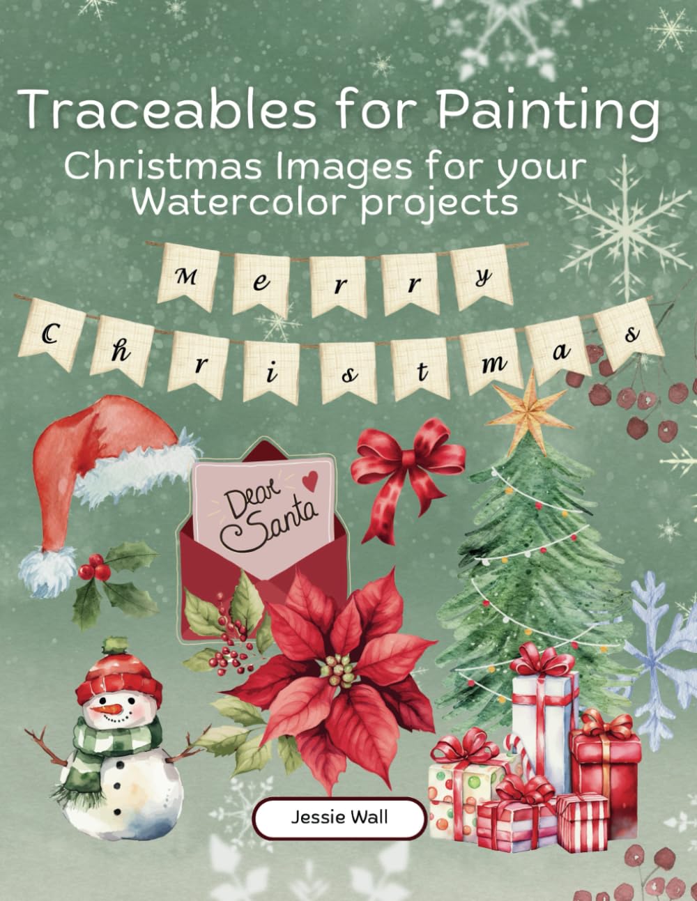 Traceables for Painting: Christmas Images for your Watercolor Projects