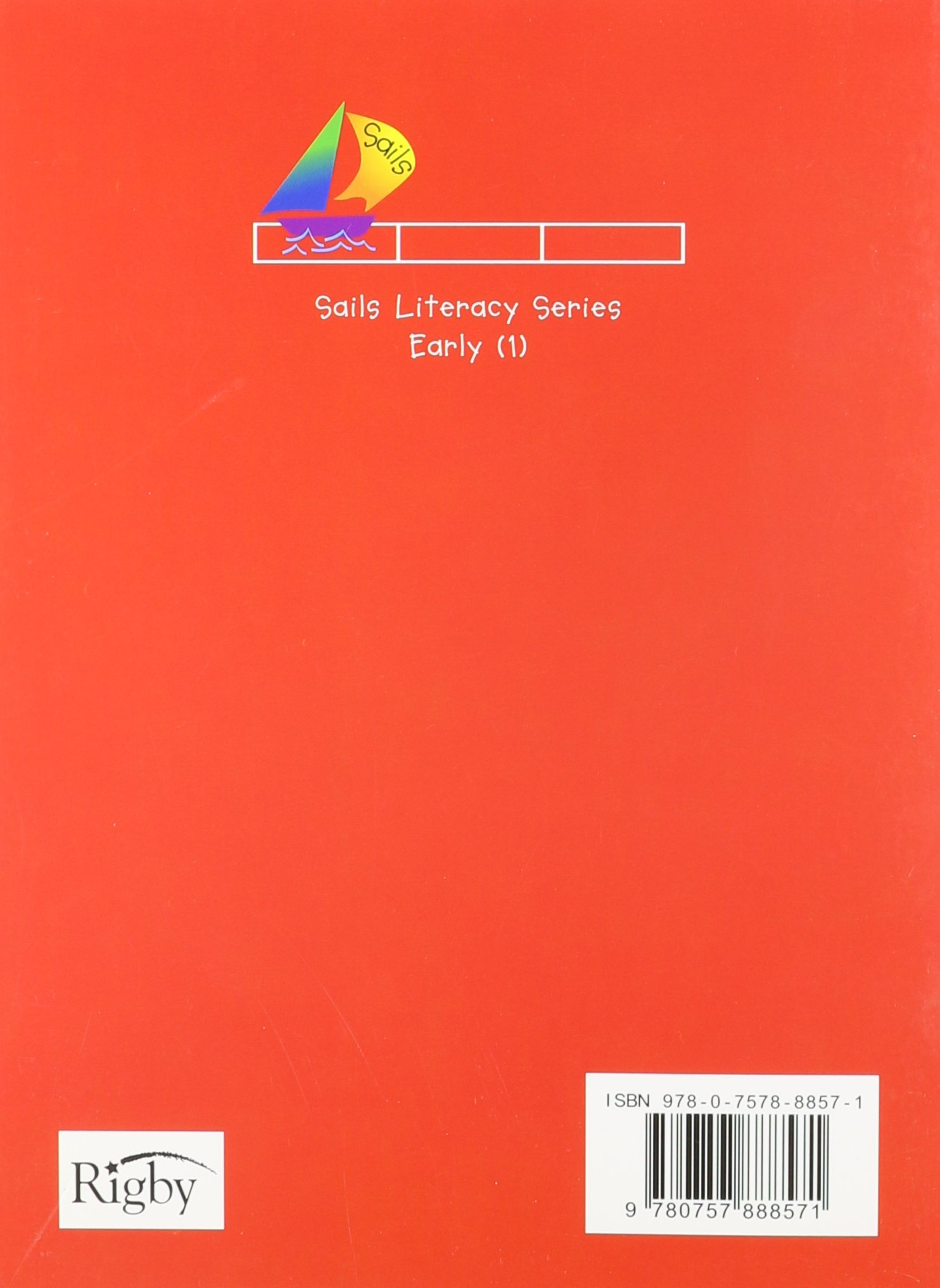 Run Fast: Leveled Reader: Rigby Sails Early Leveled Reader