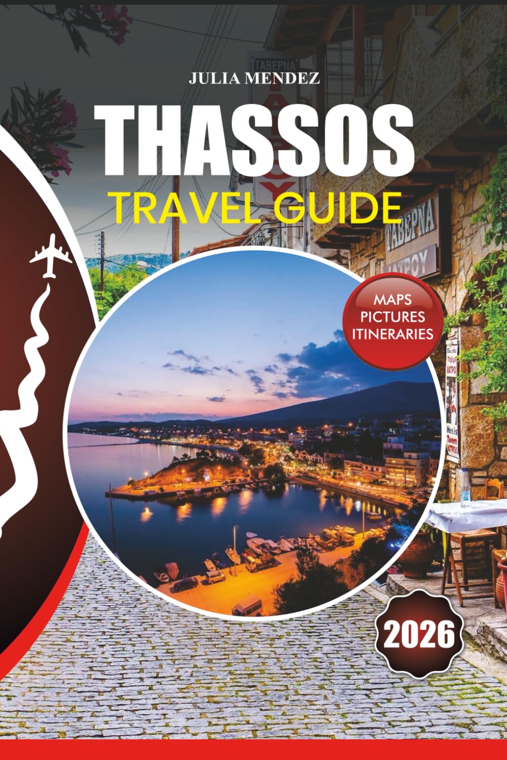 THASSOS TRAVEL GUIDE 2026: Your Ultimate Trip to Stress-Free Adventures, Hidden Gems, Cultural Experiences, and Top Beaches on Greece’s Emerald Island