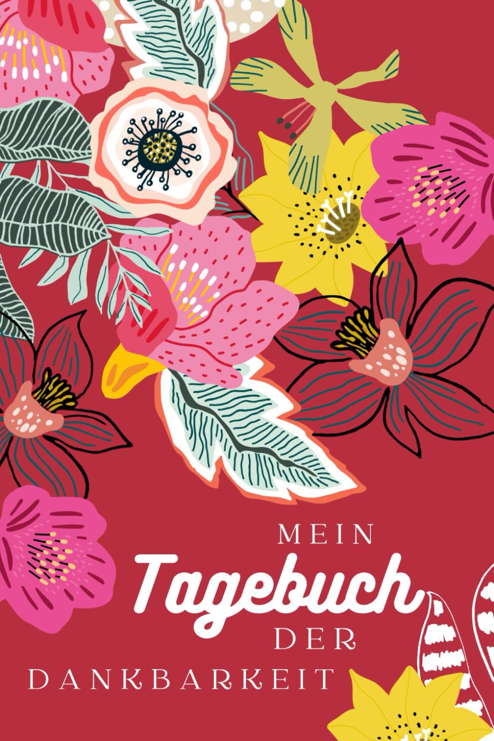 Mein Tagebuch der Dankbarkeit. Für mehr Selbstliebe und positive Manifestation. Ein perfektes WEIHNACHTSGESCHENK