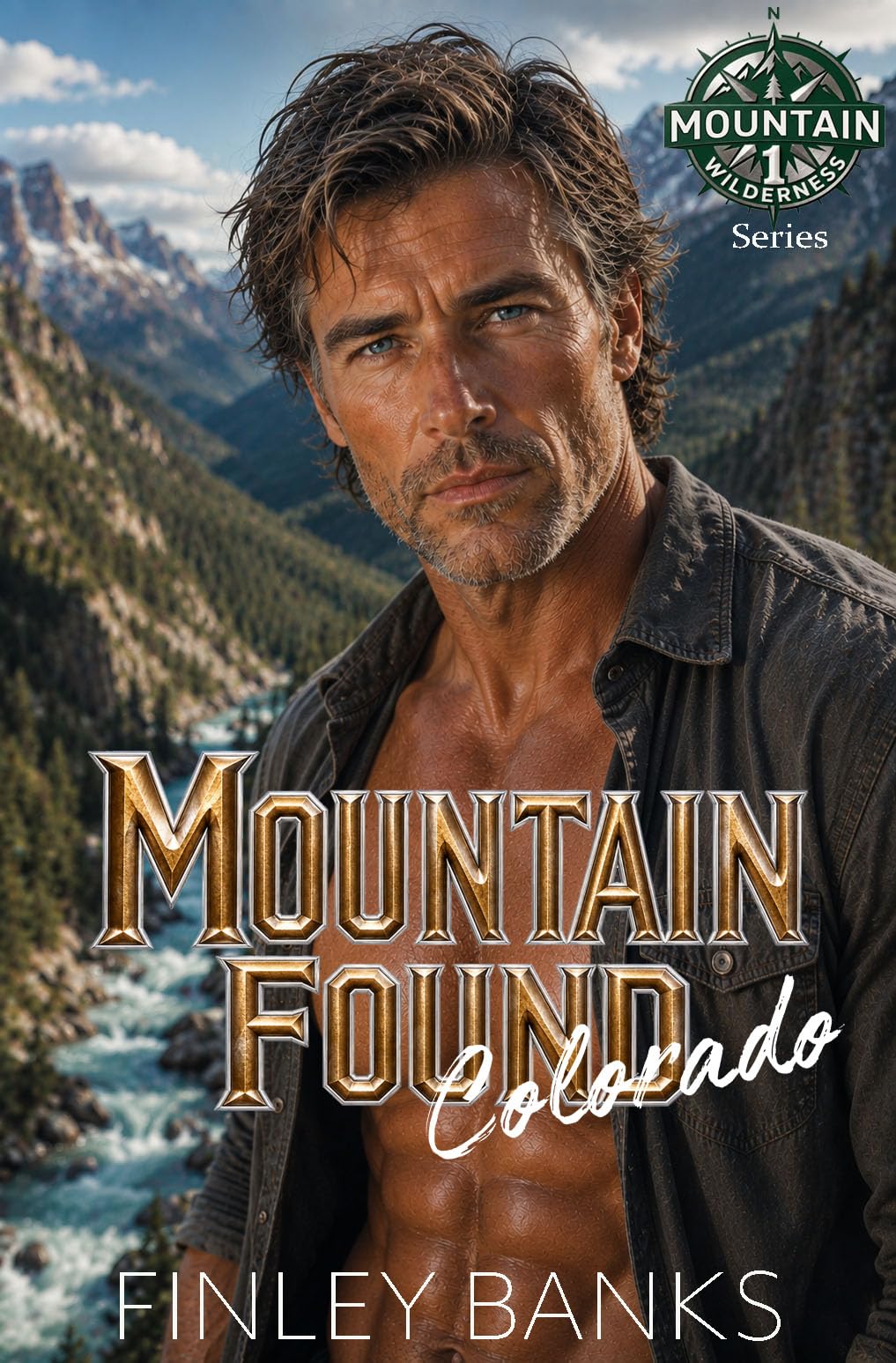 Mountain Found: Colorado (Mountain Wilderness Series)