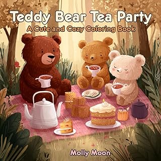 Teddy Bear Tea Party: A Cute & Cosy Colouring Book