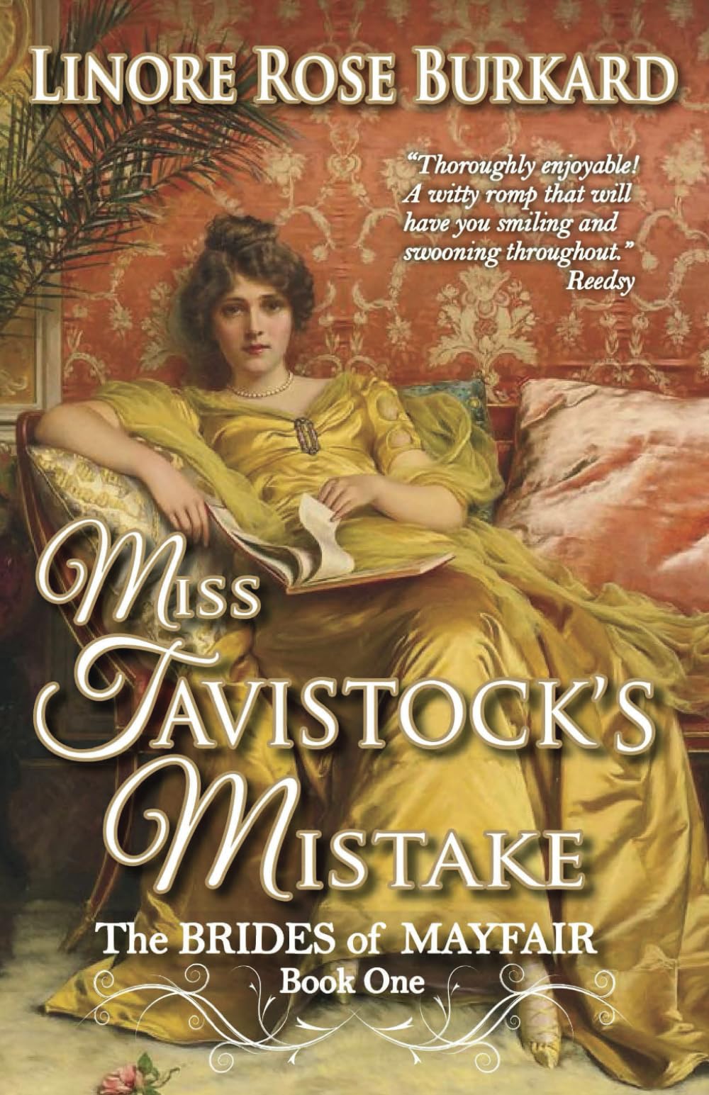 Miss Tavistock's Mistake: Brides of Mayfair, Book One: A Traditional Regency Romance: 1