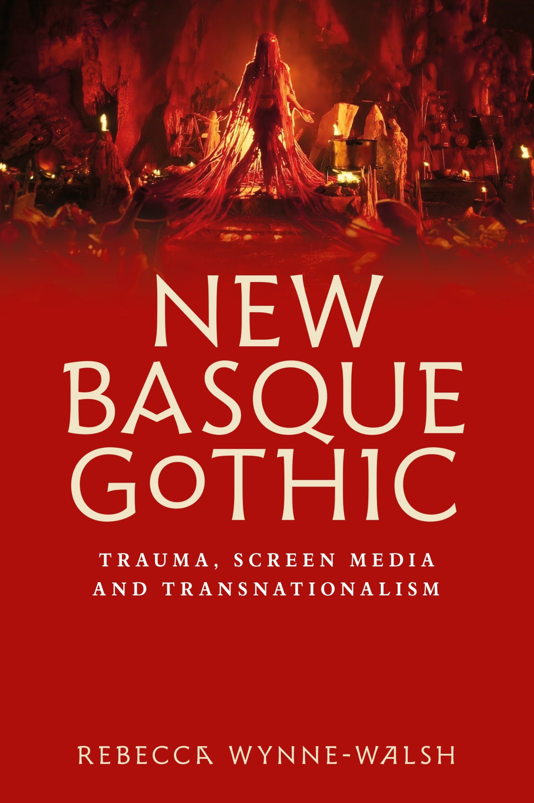 Basque Gothic screen media trauma livre transnationalisme en anglais
