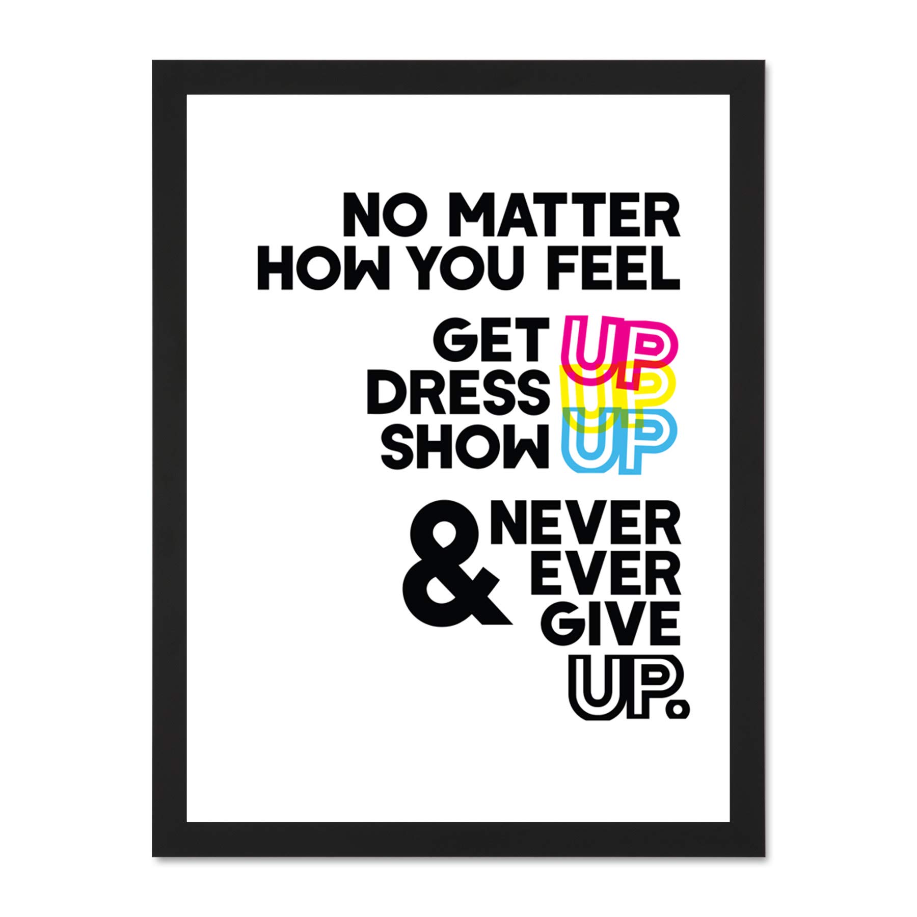 Motivational Get Up Never Give Up Cmyk Large Framed Art Print Poster Wall Decor 18x24 inch