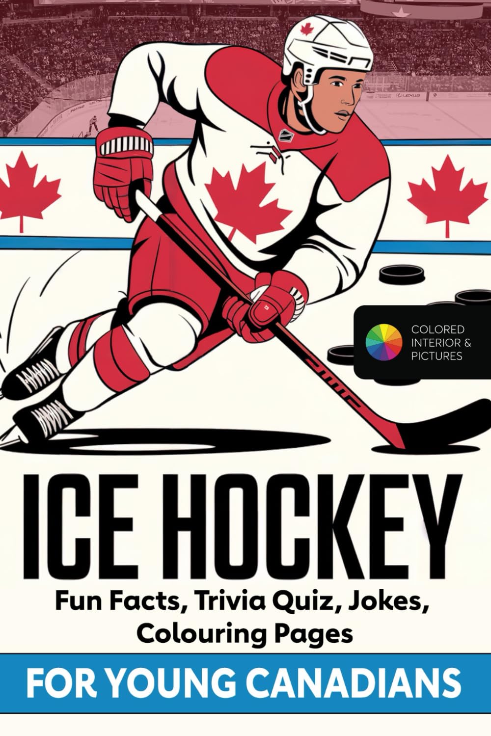 Ice hockey fun facts, trivia quizzes, jokes, colouring pages for young Canadians