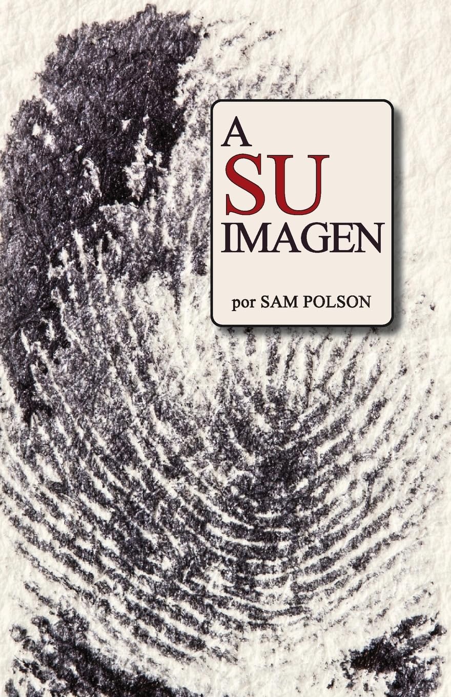 A Su Imagen (Spanish Edition)