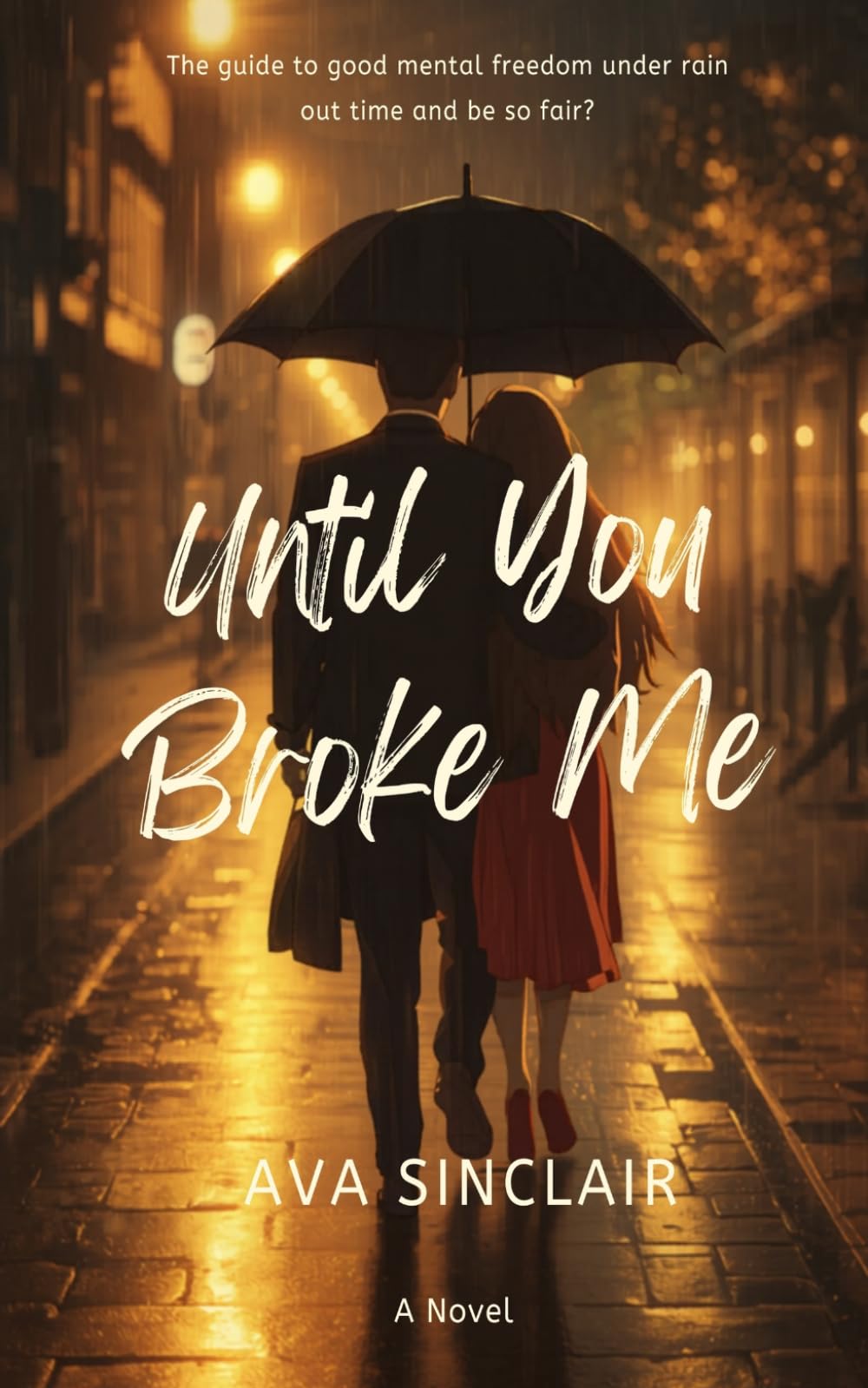 Until You Broke Me: 1