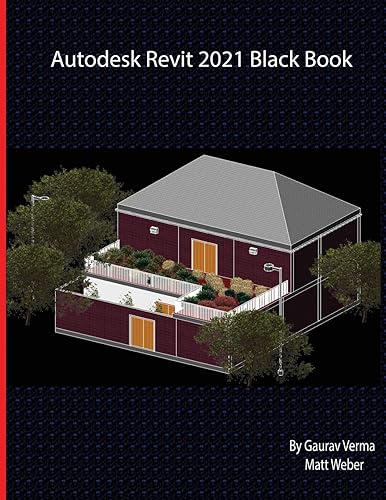 Autodesk Revit 2021 Black Book