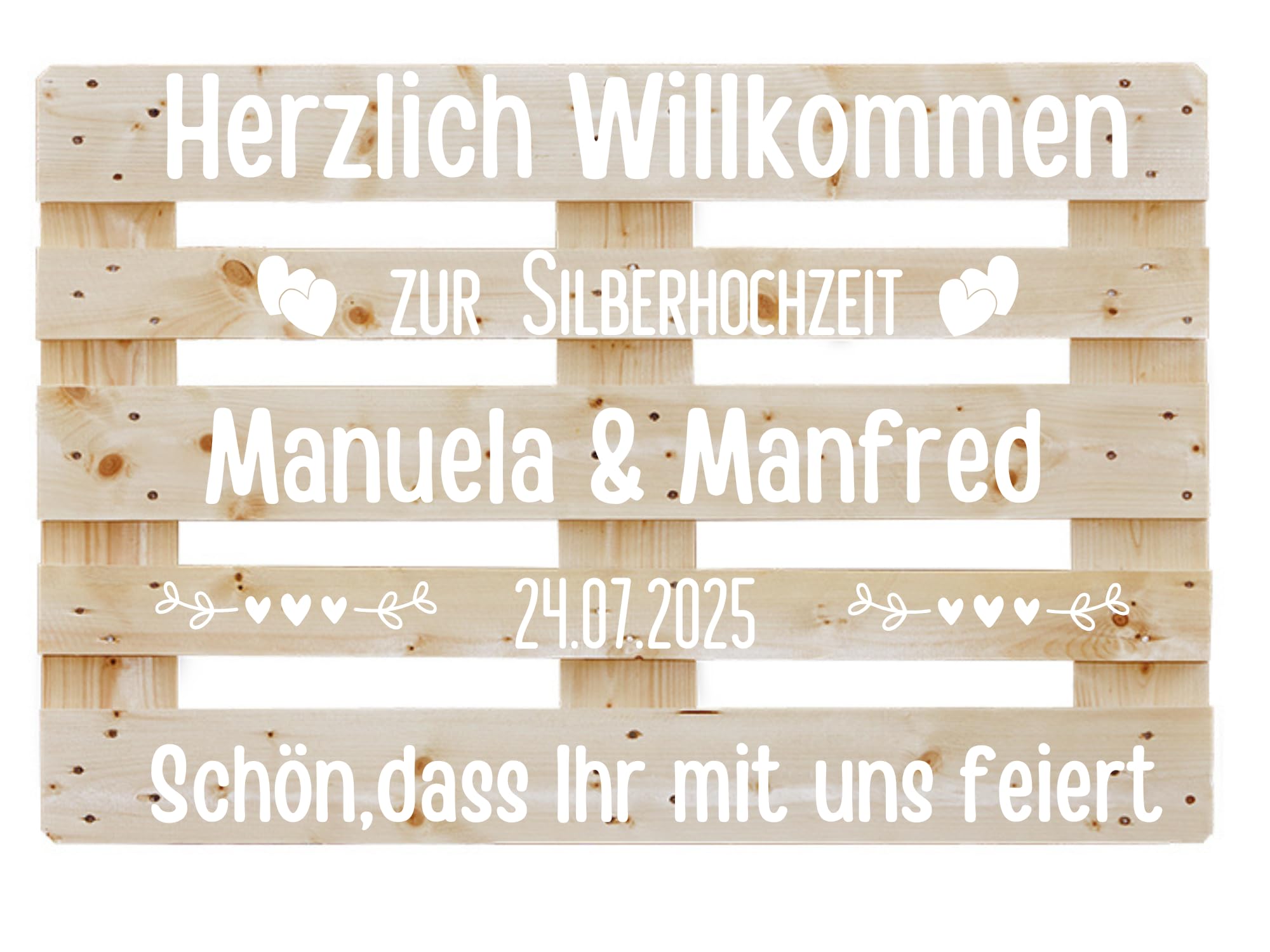 Aufkleber für Palette Silberhochzeit,Palettenaufkleber personalisiert mit Namen und Datum für 25 Jahre Ehe in Schwarz oder Weiß, Klebeschrift für Europalette, Diy Hochzeitspalette, Klebeschrift