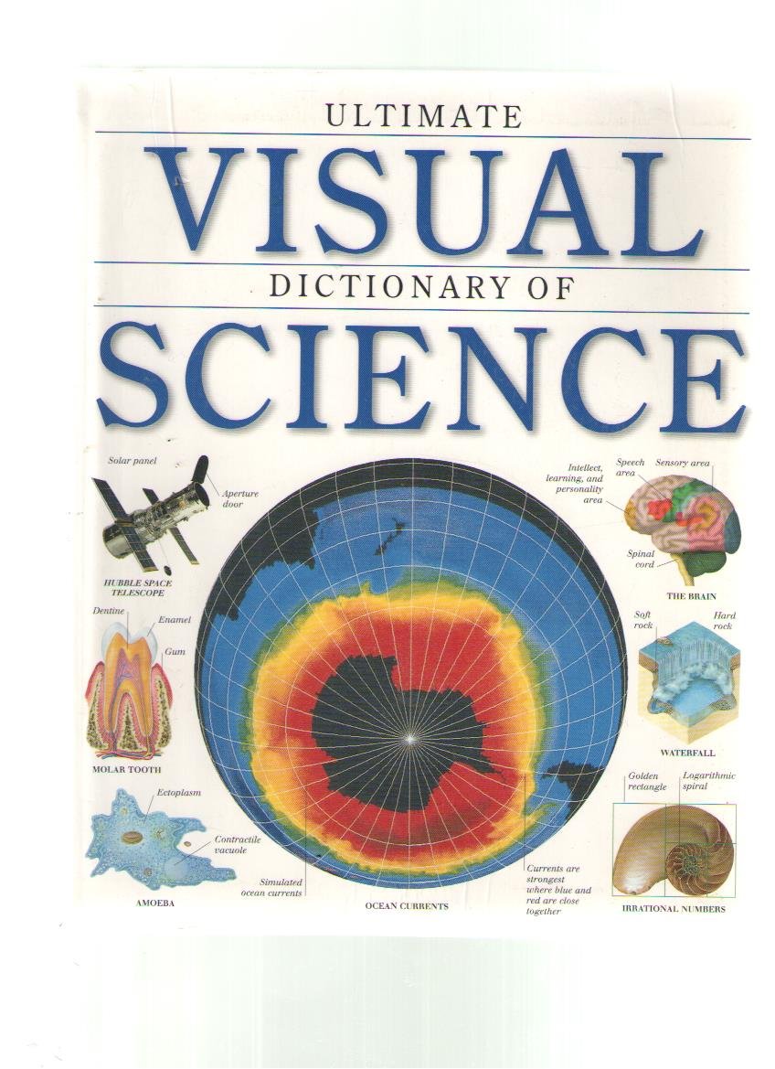 Ultimate Visual Dictionary of Science