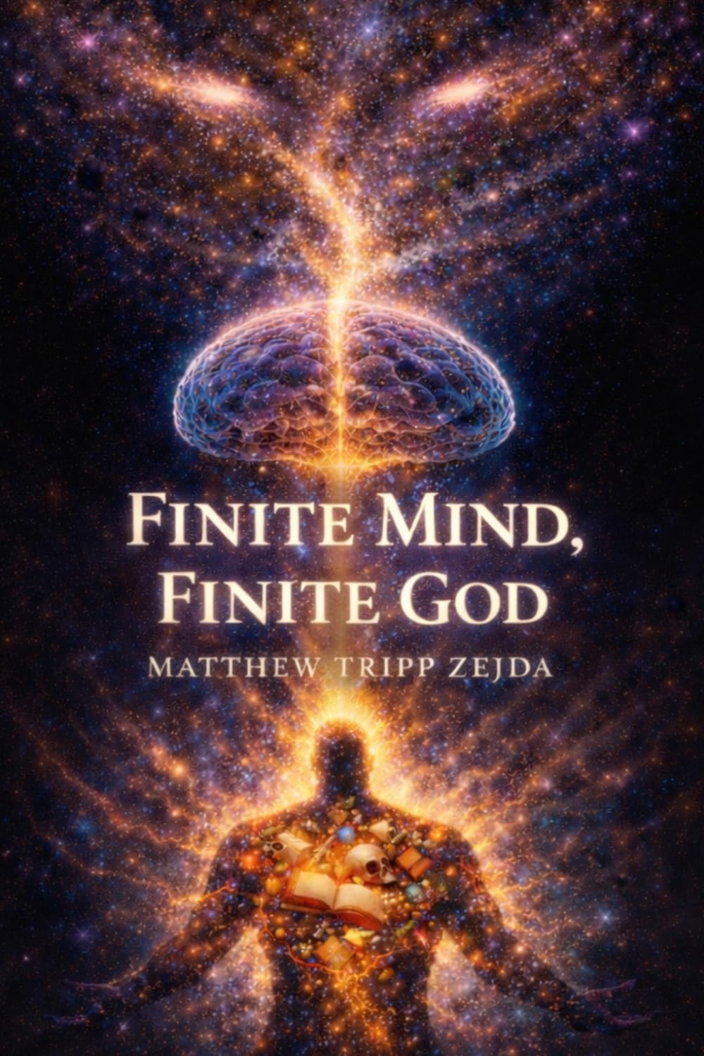 Finite Mind, Finite God (Existential Logicism Navigating Reality)