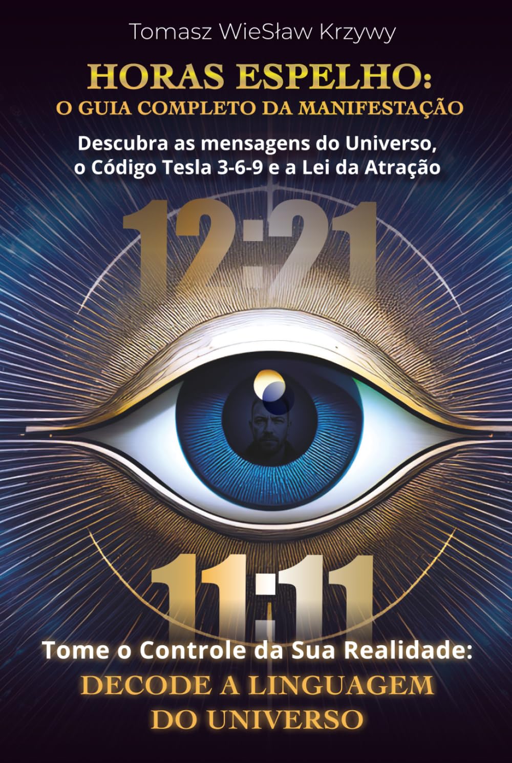 HORAS ESPELHO: O GUIA COMPLETO DA MANIFESTAÇÃO
