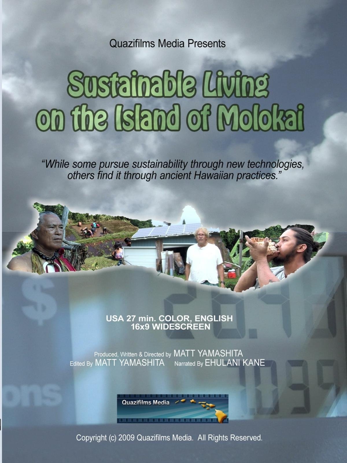 Sustainable Living on the Island of Molokai Walter Ritte