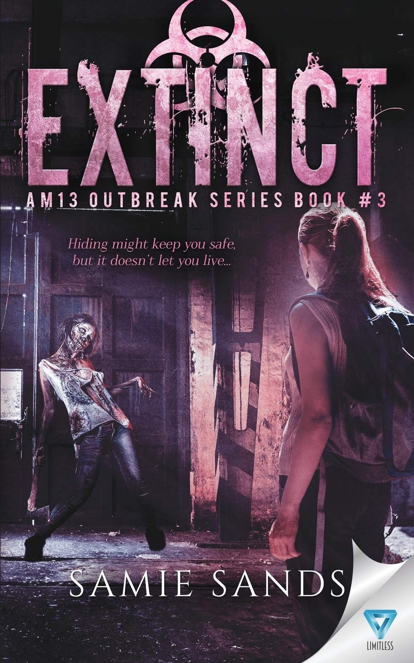 Extinct: Volume 3 (AM13 Outbreak Series)