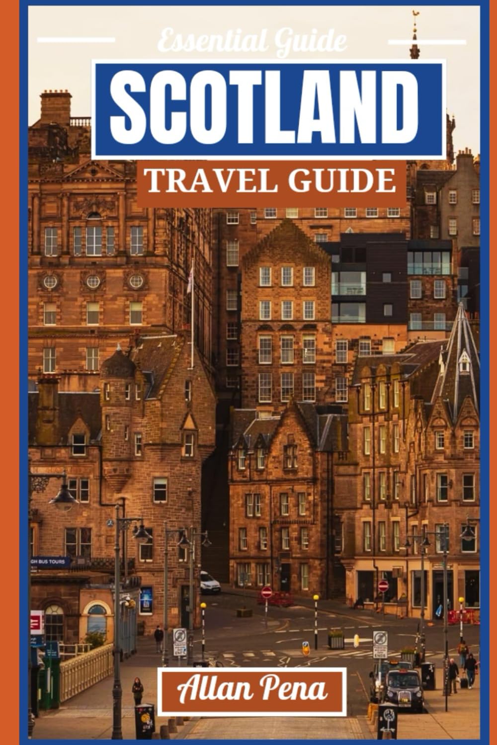 SCOTLAND TRAVEL GUIDE: Discovering the Scottish Highlands Must-See Sights, and Local Favorites Like a Pro (Destination Unlocked)