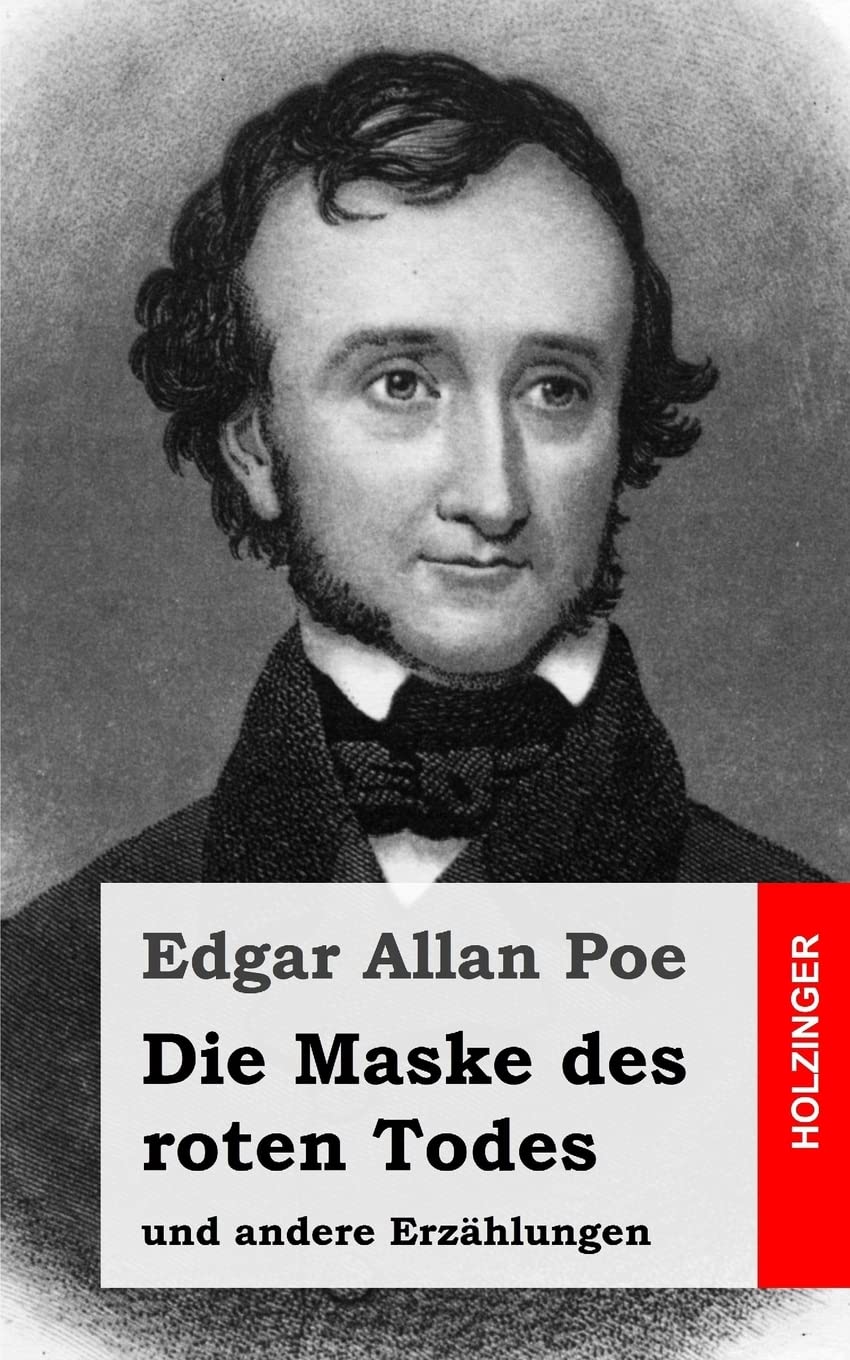 Die Maske des roten Todes: und andere Erzählungen