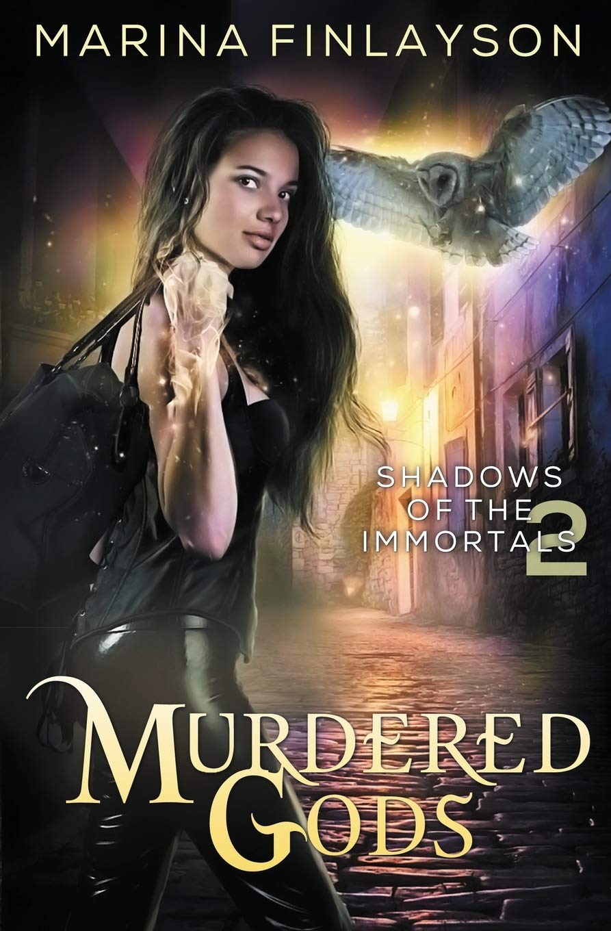 Murdered Gods: Volume 2 (Shadows of the Immortals)
