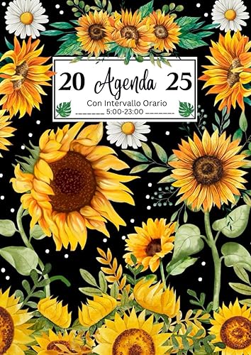 2025: Agenda Settimanale Con Intervallo Orario 5:00 - 23:00, Vista Verticale Formato A4, 12 Mesi Da Gennaio a Dicembre 2025, 1 Settimana Su 2 Pagine, Girasole