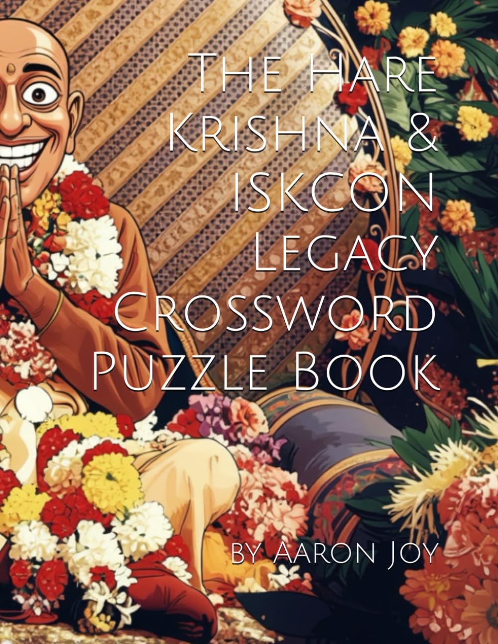 The Hare Krishna & ISKCON Legacy Crossword Puzzle Book
