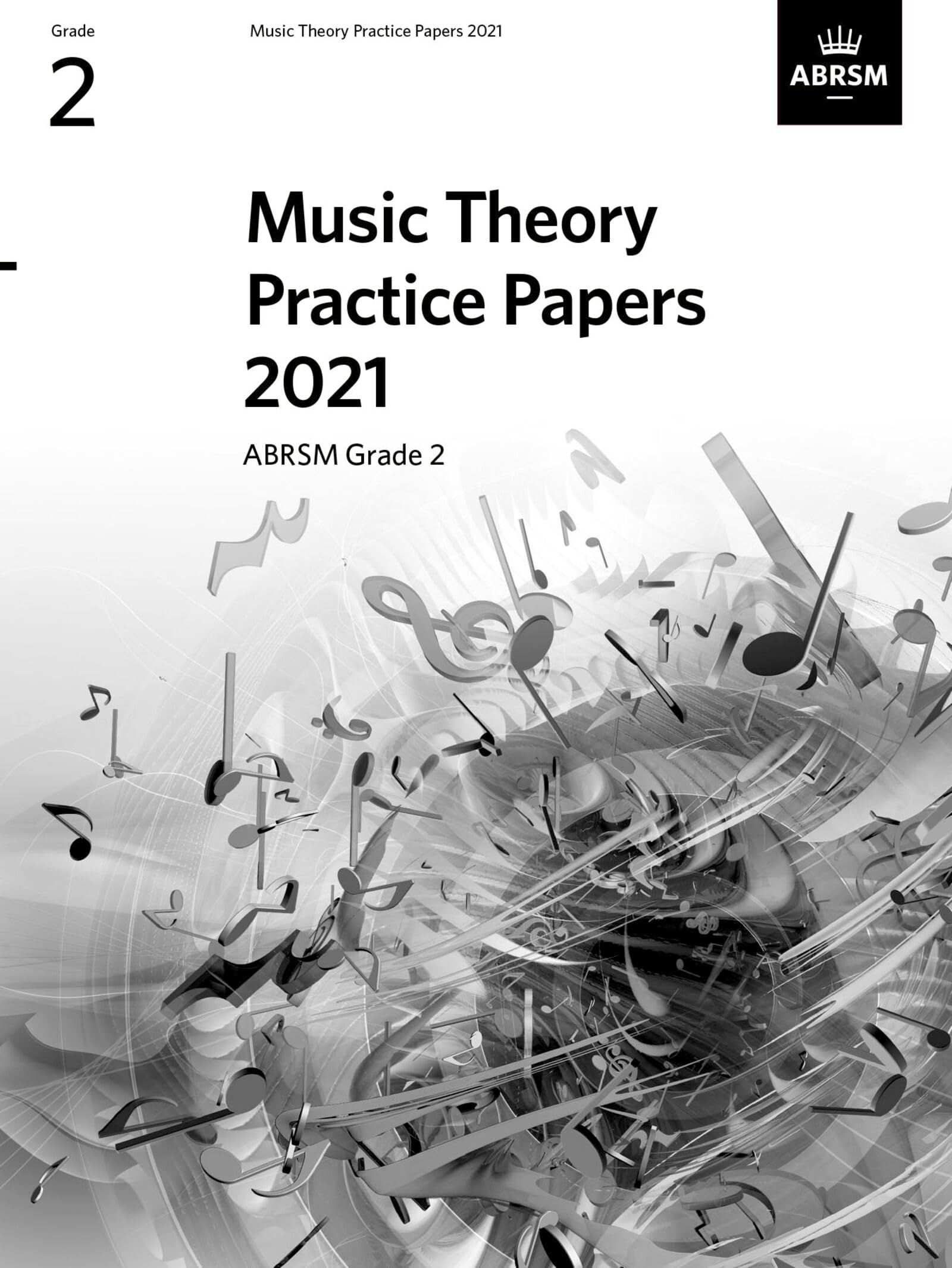 Music Theory Practice Papers 2021, ABRSM Grade 2 by ABRSM SHEET MUSIC