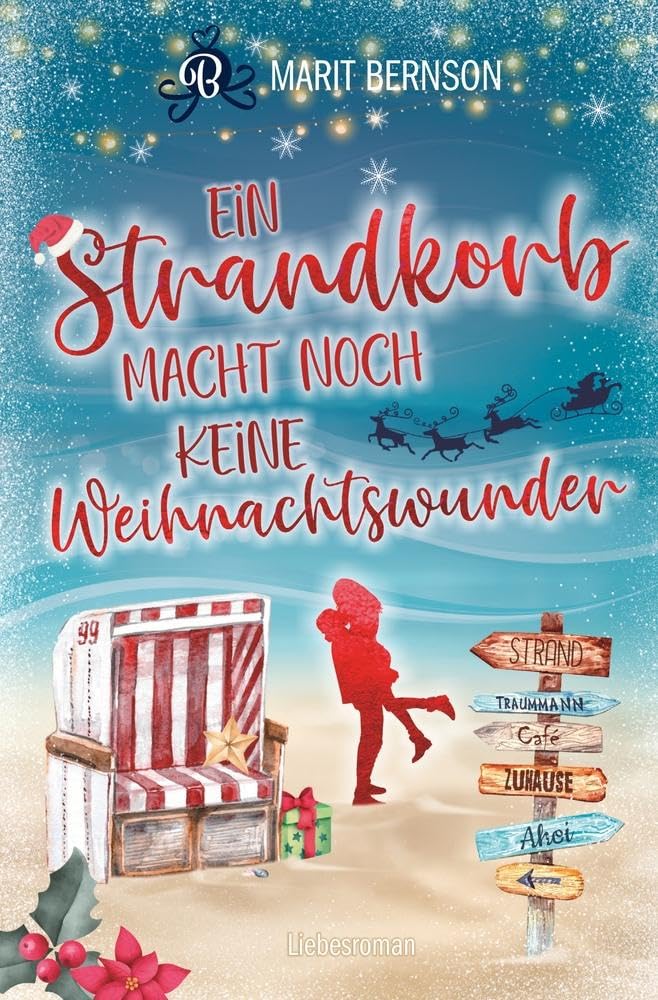 Ein Strandkorb macht noch keine Weihnachtswunder (Strandkorbwunder)