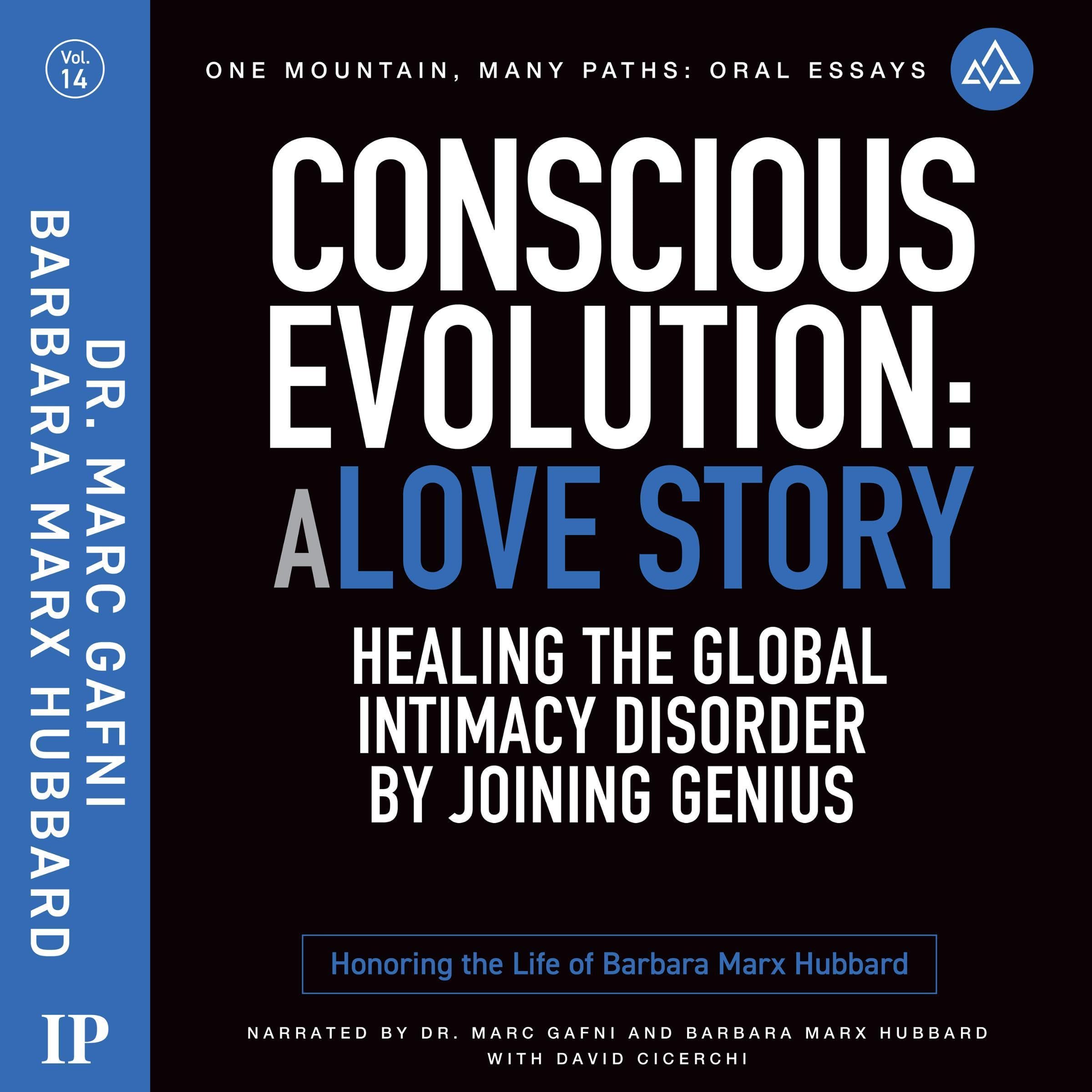 Conscious Evolution: A Love Story