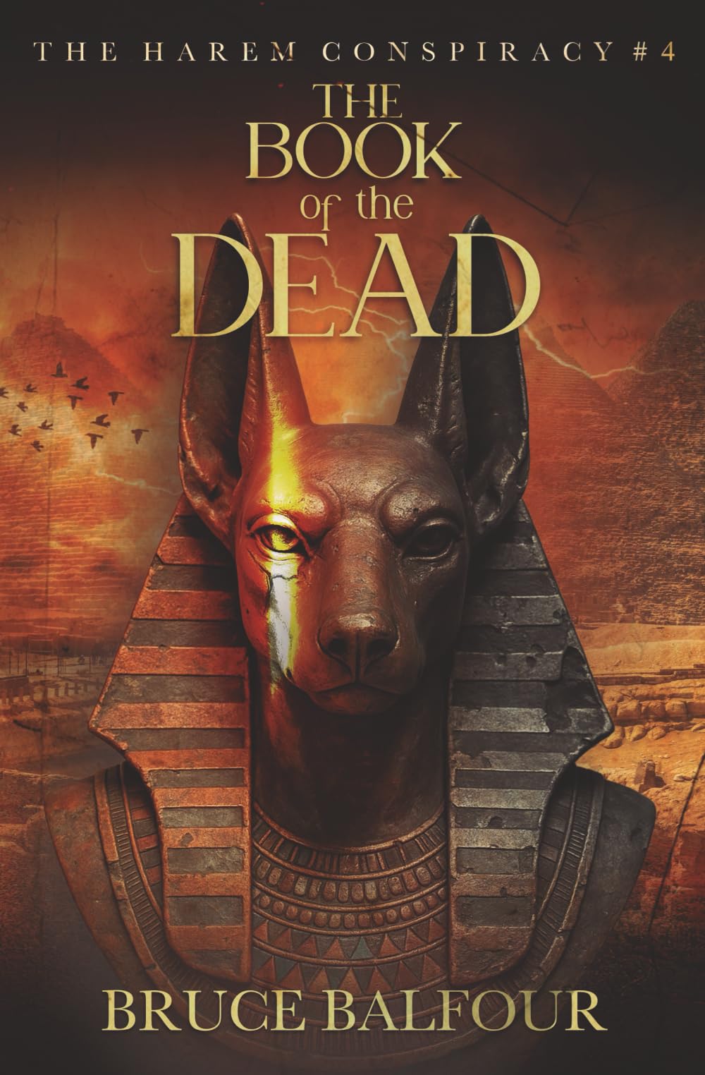 The Book of the Dead: Book 4 of The Harem Conspiracy, A Novel of Ancient Egypt (Middle Eastern history, Pharaohs, Ramesses, historical fiction)