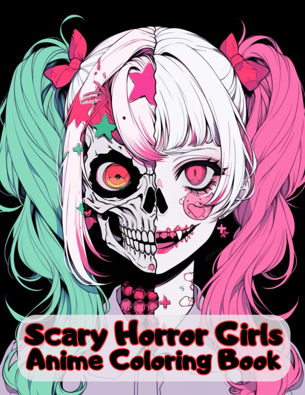 Scary Horror Girls Anime Coloring Book: Spooky Girls To Color For Teens and Adults