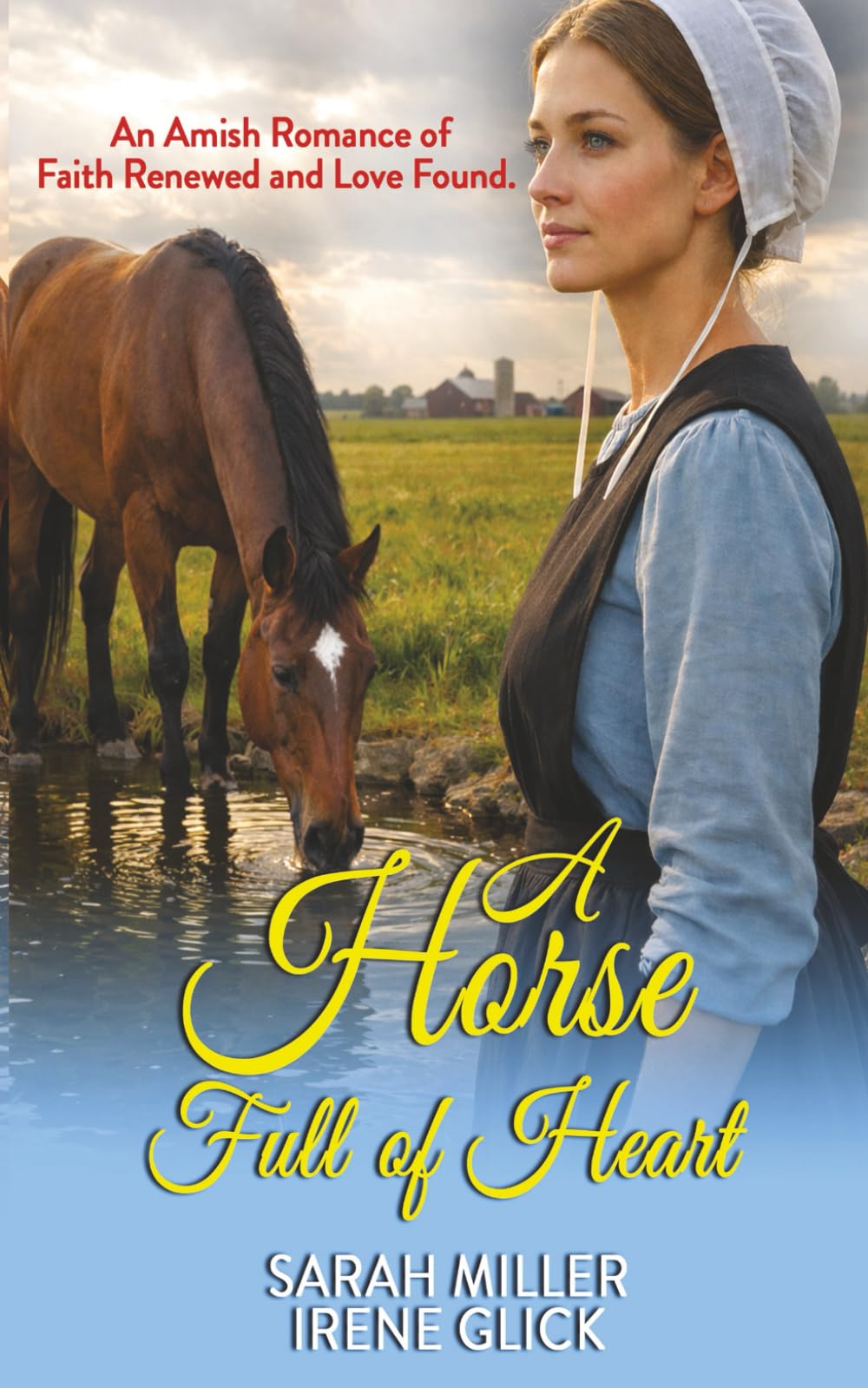 A Horse Full of Heart: An Amish Romance of Faith Renewed and Love Found