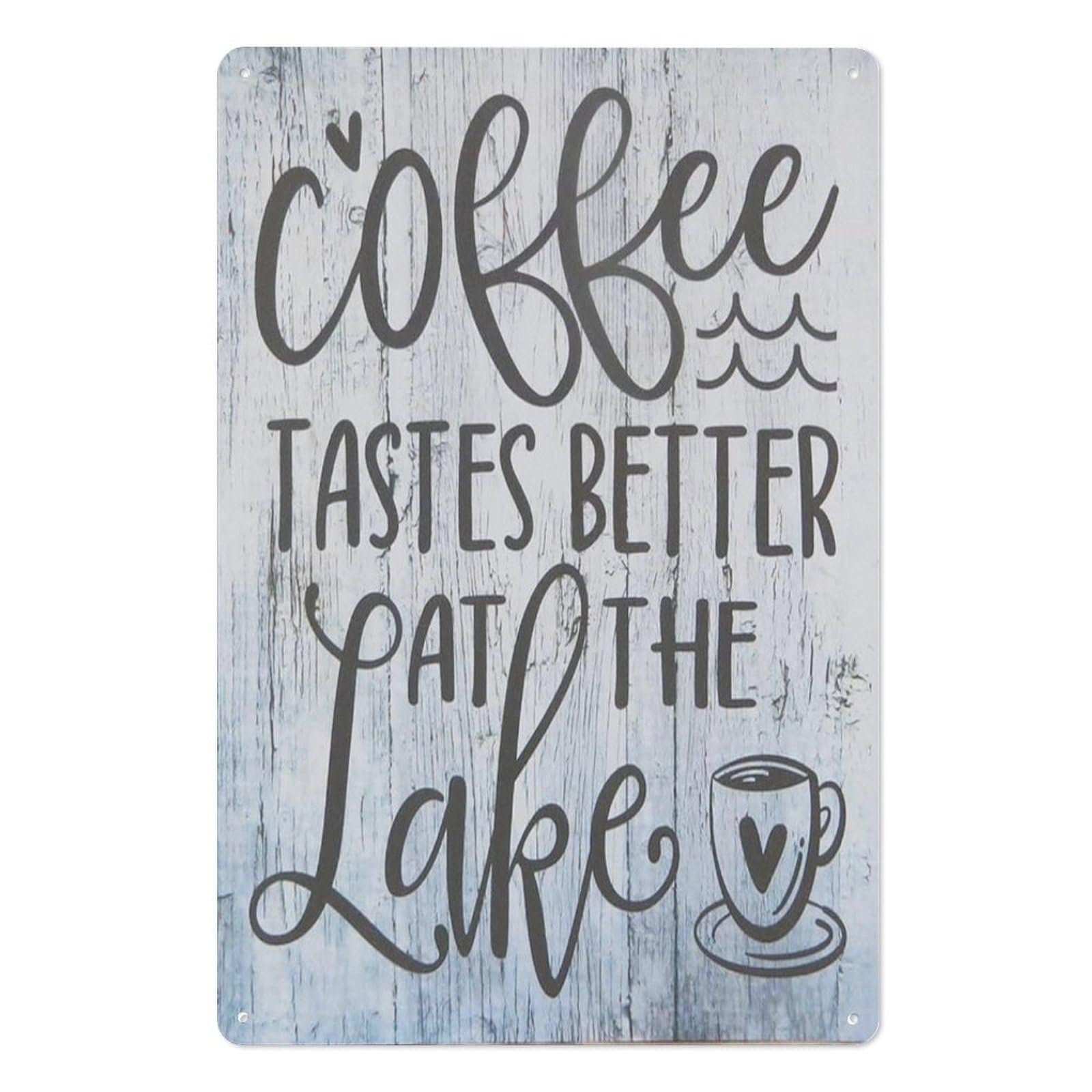 MQXFCZUX Rustic Cabin Decor Tin Sign Coffee Tastes Better at The Lake Metal Wall-Art for Lake House Kitchen Porch Deck 8 X 12 inch