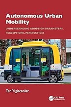 Autonomous Urban Mobility: Understanding Adoption Parameters, Perceptions, Perspectives